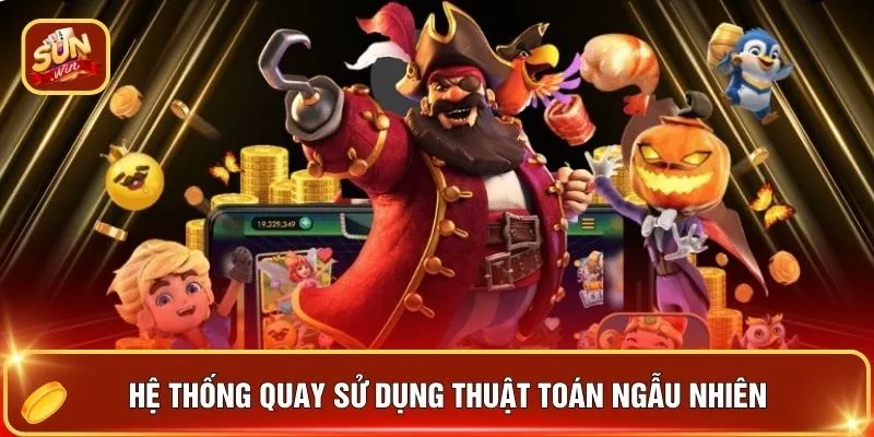 Game Nổ Hũ Pirate - 8 Mẹo Đánh Cắp Kho Vàng Tiền Thưởng Lớn 2 Hệ thống quay sử dụng thuật toán ngẫu nhiên