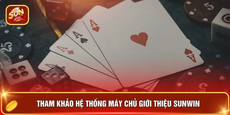 Tham khảo hệ thống máy chủ giới thiệu SUNWIN