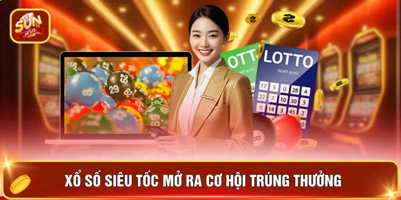 Xổ Số Siêu Tốc - Cơ Hội Thắng Lớn Mỗi Ngày Trong 2026 2 Xổ số siêu tốc mở ra cơ hội trúng thưởng